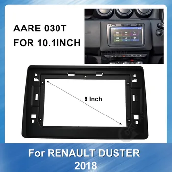 10.1 inch Fasxia Car Audio Cadru Radio Auto Fascia pentru RENAULT DUSTER 2018 mașină de navigare gps măștii panoului de Masina DVD Player cadru