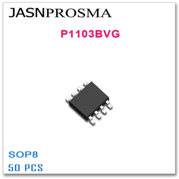 JASNPROSMA 50PCS SOP8 P1103BVG de Înaltă calitate