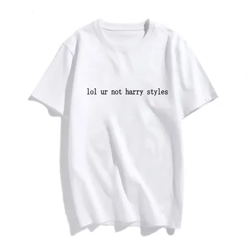 Lol ur nu-mi harry styles Scrisoare de Imprimare de Vara Femei T shirt Harajuku Estetice Alb Casual tricouri Topuri de sex feminin de Moda T-shirt