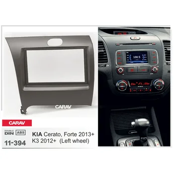 CARAV 11-394 Calitate de Top Radio Fascia pentru KIA Cerato, Forte 2013+; K3 (Stânga volan) Stereo Fascia Bord CD Tapiterie Kit-ul de Instalare
