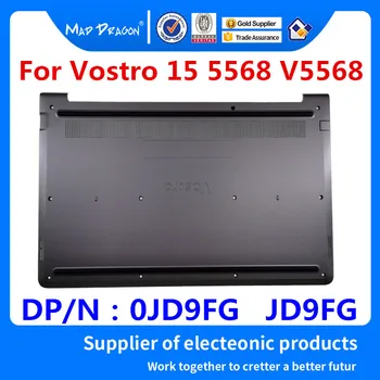 Noul Laptop de Jos Base Jos Capacul de Asamblare pentru Dell Vostro 15 5568 V5568 v5568 0JD9FG JD9FG Capacul Inferior Gri