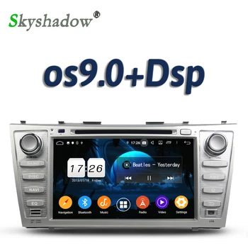 DSP TDA7851 Android 10 2GB RAM 16GB 4core Masina DVD Player Bluetooth Wifi 5.0 RADIO tuner GPS Harta Pentru Toyota CAMRY 2007-2010 2011