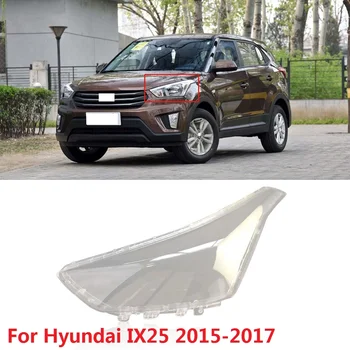 CAPQX 1BUC Pentru Hyundai IX25 2016 17 Fata Far Far Abajur de Lampă capac Impermeabil cap Luminos Nuanță de lumină Shell