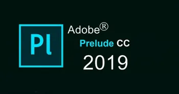 Prelude CC 2019 Video Exploatarea Și Ingera Software Mac