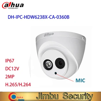 Dahua 2MP Camera dome DH-IPC-HDW6238X-CA 3.6 mm IP67 cu DC12 ALIMENTARE CCTV aparat de Fotografiat камера с сим картой 4g камера уличная