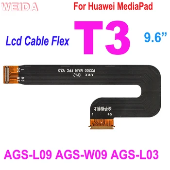 1 BUC T3 tv Lcd prin Cablu Flex LCD Cablu Pentru Placa de baza Huawei MediaPad T3 10 AGS-L09 AGS-W09 AGS-L03 Ecran LCD Cablu Înlocui