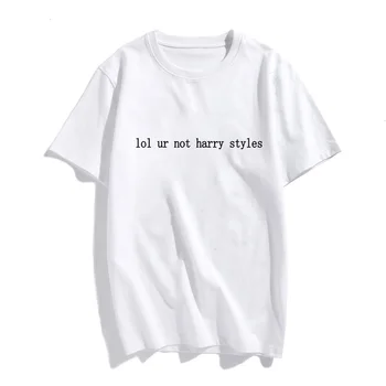 Lol ur nu-mi harry styles Scrisoare de Imprimare de Vara Femei T shirt Harajuku Estetice Alb Casual tricouri Topuri de sex feminin de Moda T-shirt
