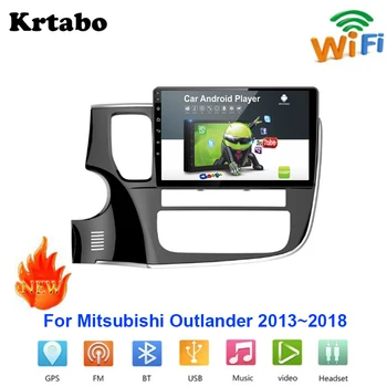 Radio auto Android player multimedia Pentru Mitsubishi Outlander 2013~2018 Mașină ecran tactil de Navigare GPS Suport Carplay Bluetooth