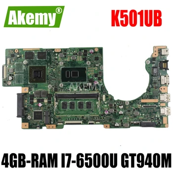 K501UX Laptop placa de baza Pentru Asus K501UB K501UX K501UQ original, placa de baza DDR3 8GB RAM I7-6500U GT940M